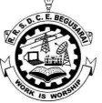 Rashtrakavi Ramdhari Singh Dinkar College of Engineering - [RRSDCE], Begusarai